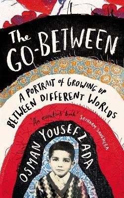 Picture of The Go-Between: A Portrait of Growing Up Between Different Worlds
