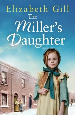 Picture of The Miller's Daughter: Will she be forever destined to the workhouse?