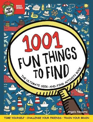Picture of 1001 Fun Things to Find: The Ultimate Seek-and-Find Activity Book: Time Yourself, Challenge Your Friends, Train Your Brain