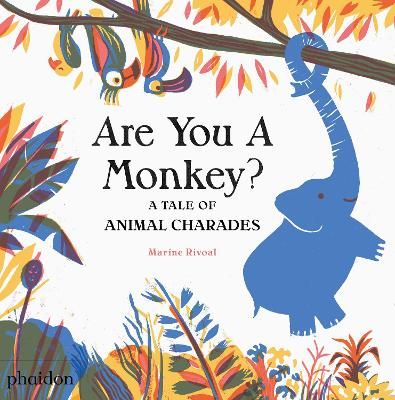 Picture of Are You A Monkey?: A Tale of Animal Charades