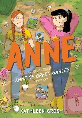 Picture of Anne: An Adaptation of Anne of Green Gables (Sort Of)