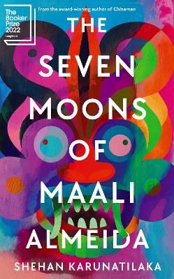Picture of The Seven Moons of Maali Almeida: Longlisted for the Booker Prize 2022