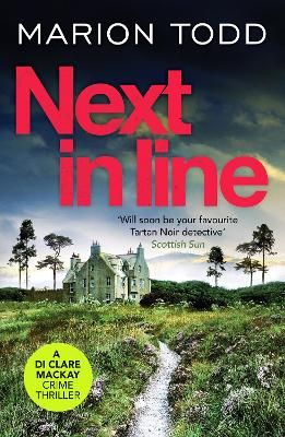Picture of Next in Line: A must-read Scottish crime thriller