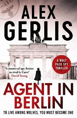 Picture of Agent in Berlin: 'A master of spy fiction to rival le Carre' David Young