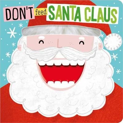Picture of Don't Feed Santa Claus