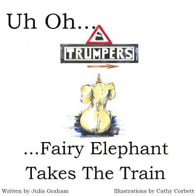 Picture of Uh Oh..Fairy Elephant Takes The Train
