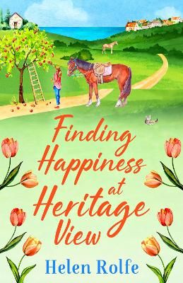Picture of Finding Happiness at Heritage View: A BRAND NEW heartwarming, feel-good read from Helen Rolfe for 2022