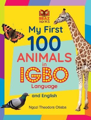 Picture of My First 100 Animals in Igbo Language and English