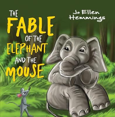 Picture of The Fable of the Elephant and the Mouse