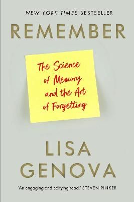Picture of Remember: The Science of Memory and the Art of Forgetting