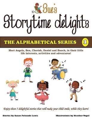 Picture of Sue's Storytime Delights: Revised Edition Book 1