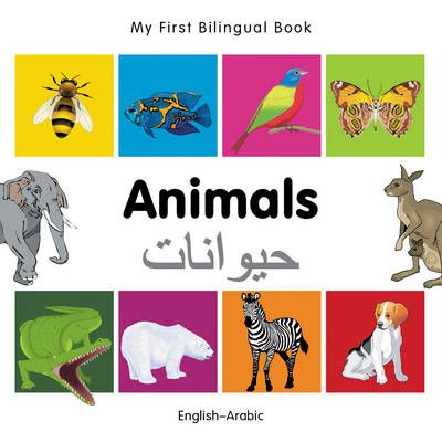 Picture of My First Bilingual Book -  Animals (English-Arabic)