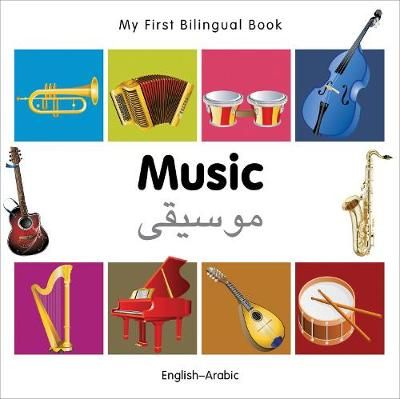 Picture of My First Bilingual Book -  Music (English-Arabic)