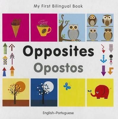 Picture of My First Bilingual Book -  Opposites (English-Portuguese)
