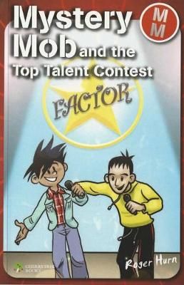 Picture of Mystery Mob and the Top Talent Contest