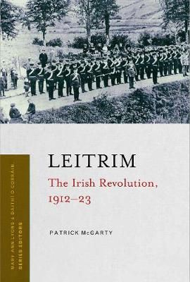 Picture of Leitrim: The Irish Revolution, 1912-1923