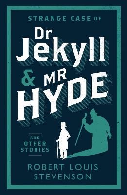 Picture of Strange Case of Dr Jekyll and Mr Hyde and Other Stories