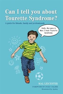 Picture of Can I tell you about Tourette Syndrome?: A guide for friends, family and professionals