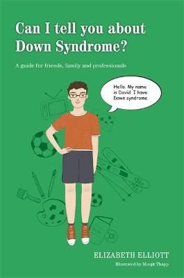 Picture of Can I tell you about Down Syndrome?: A guide for friends, family and professionals