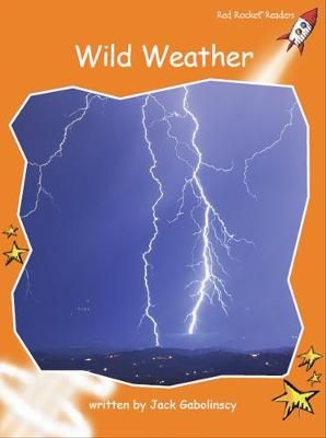 Picture of Red Rocket Readers: Fluency Level 1 Non-Fiction Set A: Wild Weather