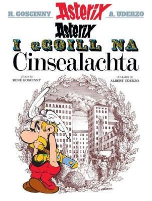 Picture of Asterix i nGaeilge: Asterix i gCoill na Cinsealachta (Asterix in Irish)