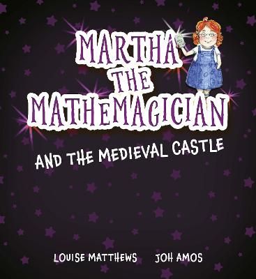 Picture of Martha the Mathemagician and the Medieval Castle