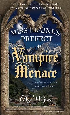 Picture of Miss Blaine's Prefect and the Vampire Menace