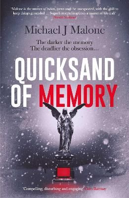 Picture of Quicksand of Memory: The twisty, chilling psychological thriller that everyone's talking about...