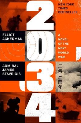 Picture of 2034: A Novel of the Next World War