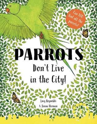 Picture of Parrots Don't Live in the City!
