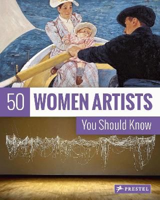 Picture of 50 Women Artists You Should Know