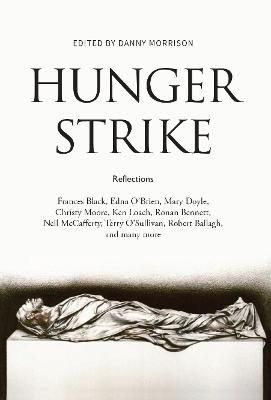 Picture of Hunger Strike: Reflections