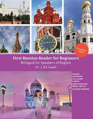 Picture of First Russian Reader for Beginners: Bilingual for Speakers of English A1 / A2 Level
