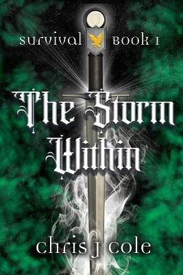 Picture of The Storm Within: Book 1 of the Survival Series