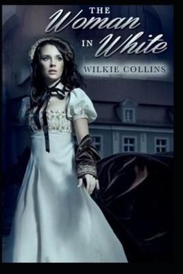 Picture of "The Woman in White By Wilkie Collins"