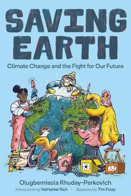 Picture of Saving Earth: Climate Change and the Fight for Our Future