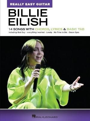 Picture of Billie Eilish - Really Easy Guitar Series: 14 Songs with Chords, Lyrics & Basic Tab