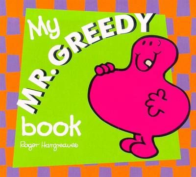 Picture of My Mr Greedy Board Book: Mr ME