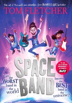 Picture of Space Band: The out-of-this-world new adventure from the number-one-bestselling author Tom Fletcher
