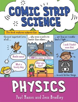 Picture of Comic Strip Science: Physics: The science of forces, energy and simple machines