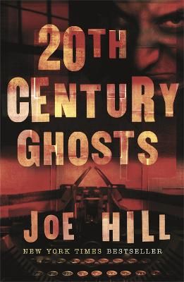 Picture of 20th Century Ghosts: Featuring The Black Phone and other stories