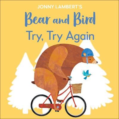 Picture of Jonny Lambert's Bear and Bird: Try, Try Again