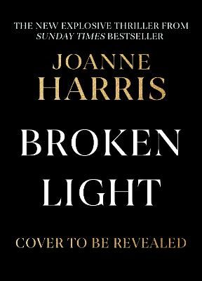Picture of Broken Light: The explosive and unforgettable new novel from the million copy bestselling author