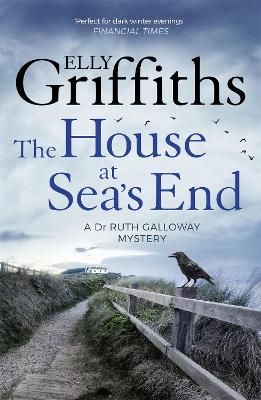 Picture of The House at Sea's End: The Dr Ruth Galloway Mysteries 3