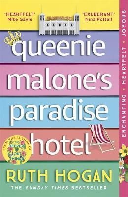 Picture of Queenie Malone's Paradise Hotel: the uplifting new novel from the author of The Keeper of Lost Things