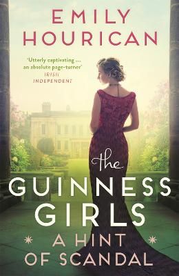 Picture of The Guinness Girls:  A Hint of Scandal