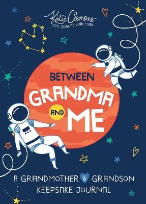 Picture of Between Grandma and Me: A Grandmother and Grandson Keepsake Journal