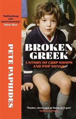 Picture of Broken Greek: A Story of Chip Shops and Pop Songs