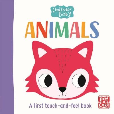 Picture of Chatterbox Baby: Animals: A touch-and-feel board book to share