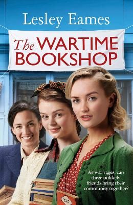 Picture of The Wartime Bookshop: The first in a heart-warming WWII saga series about community and friendship, from the bestselling author